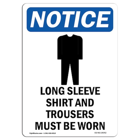 OSHA Notice Sign, Long Sleeve Shirt With Symbol, 18in X 12in Aluminum